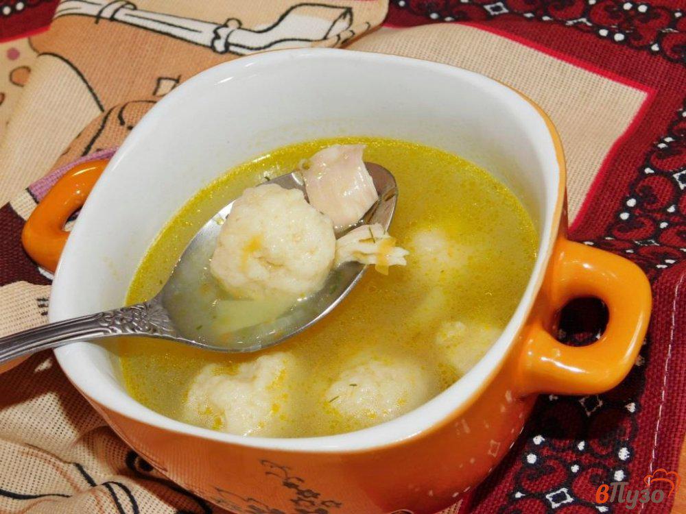 Приготовить суп с клецками рецепт с фото