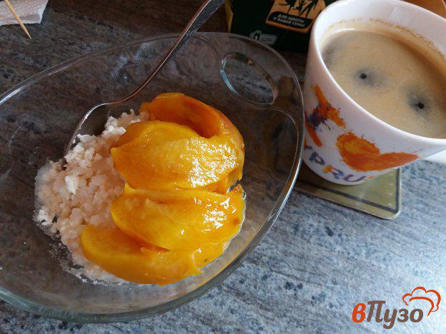 фото рецепта: Творог с персиками на завтрак